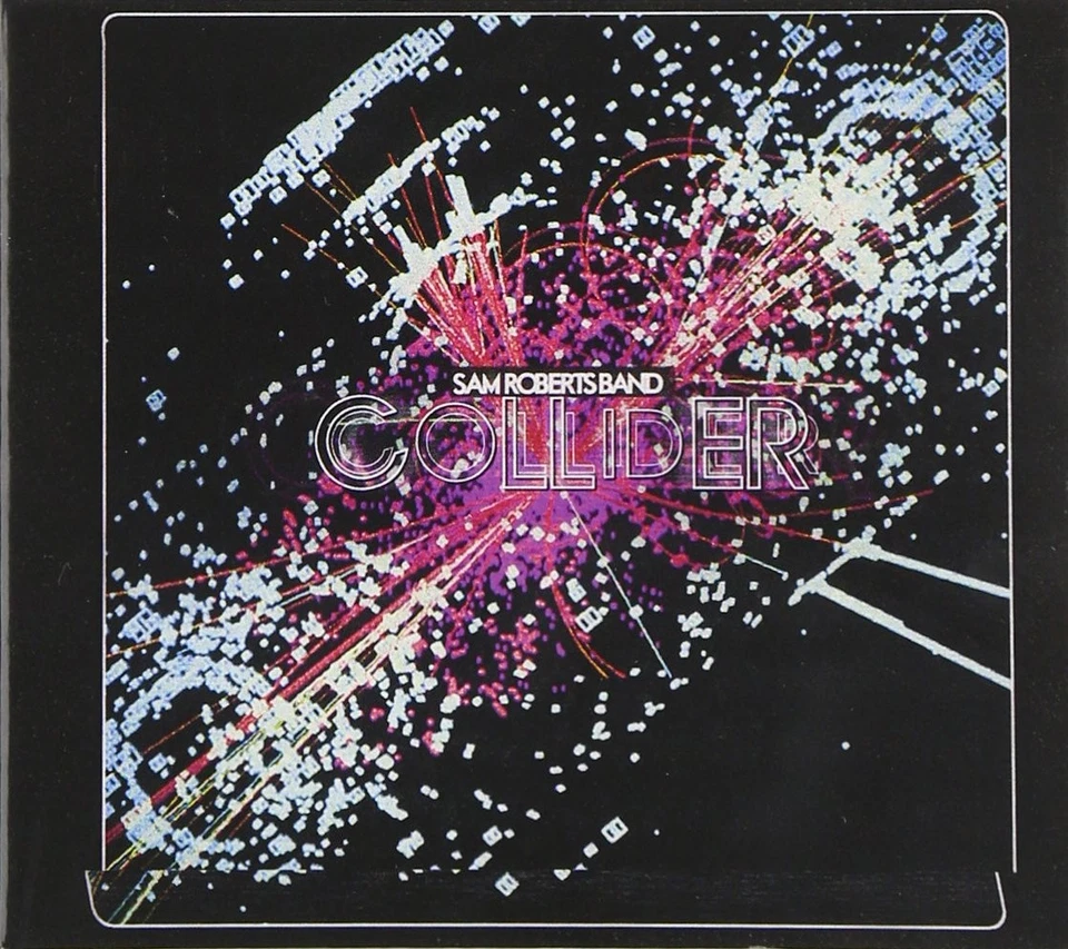 Sam Roberts Band Collider (CD) - Bild 1 von 1
