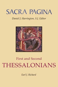 Sacra Pagina: First and Second Thessalonians (Volume 11) by Earl J. Richard - Picture 1 of 1