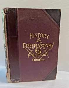 1891 History of Freemasonry and Concordant Orders Illustrated Leather Spine - Picture 1 of 16