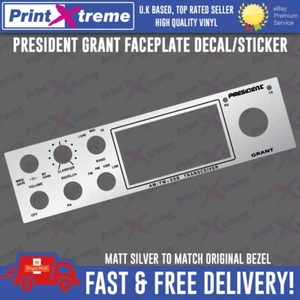 PRESIDENT GRANT radio cb placa frontal bisel pegatina vinilo autoadhesivo autoadhesivo - Imagen 1 de 5