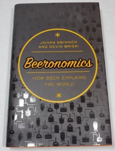 Beeronomics : How Beer Explains the World Devin Briski Johan Swinnen - Picture 1 of 5