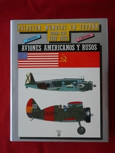 Miranda / Mercado: Aviacion Mundial en Espania 1936-1939 (Guerra Civil) , Silex - Bild 1 von 6