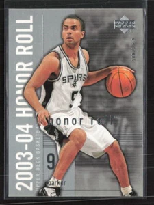 2003-04 Upper Deck Honor Roll #76 Tony Parker - Bild 1 von 2