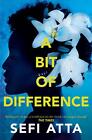 Bit Of Difference By Sefi Atta (English) Paperback Book
