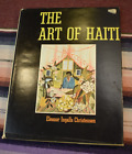 The Art of Haiti Eleanor Ingalls Christensen Art Alliance Press 1975