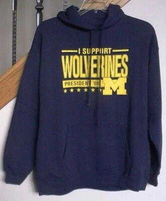 University of Michigan Wolverines "I Support Wolverines President 08"  Hoodie - Image 1 of 4