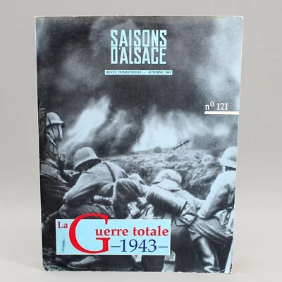 SAISONS D'ALSACE n° 121 - La Guerre totale 1943 - Photo 1/4