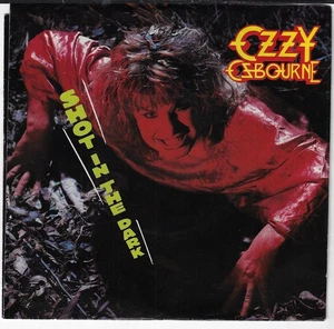 OZZY OSBOURNE/SHOT IN THE DARK/YOU SAID IT ALL 7" W/ PIC SLEEVE VG+/VINYL NM - Picture 1 of 3