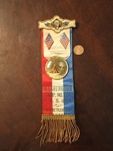 Patriotic Sons Of America POS Washington Camp 251 Ribbon South Bethlehem PA Nice - Picture 1 of 9