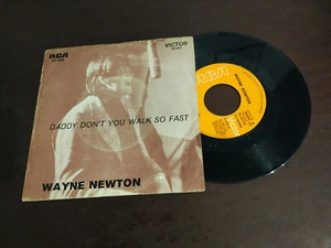 WAYNE NEWTON *DADDY DON'T YOU WALK SO FAST* 7'' 1972 PORTUGUESE EDITION RARE EXC - Picture 1 of 2