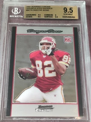 2007 Bowman Chrome DWAYNE BOWE Uncirculated Rookies /1079 RC #BC78 BGS 9.5 - Image 1 of 4