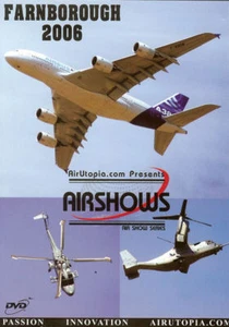 Farnborough Airshow 2006 V-22 Mig-290VT Tycoon DVD - Bild 1 von 1