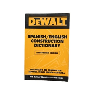 DeWalt Illustrated Spanish/English Construction Dictionary Trade Reference Book - Picture 1 of 8