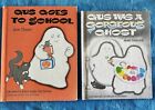 Gus Was A Gorgeous Ghost 1978, Gus Goes To School 1982, Vintage Prestine Conditi