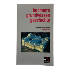 Buchners Grundwissen Geschichte Bayern Neue Ausgabe German History Textbook - Imagen 1 de 6