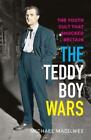 Michael Macilwee The Teddy Boy Wars (Paperback)