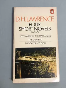 FOUR SHORT NOVELS By D. H. Lawrence 1983 Paperback The Fox Ladybird Captain's - Foto 1 di 7