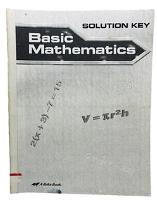 Abeka Basic Mathematics Solution Key Grade 7 1st Edition~2001 PB Manual ~ H4 08 - Picture 1 of 3