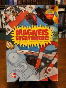 MAGNETS EVERYWHERE by Tom Seddon (McGraw Hill Leveled Books: Science) EXCELLENT+ - Picture 1 of 3