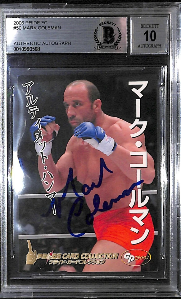 Mark Coleman Signed 2006 Pride FC Rookie Card 50 BAS COA RC UFC Gem Mint 10 Auto - Image 1 of 4
