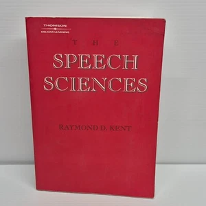The Speech Sciences by Raymond D. Kent PB Speech Pathology SLP - Picture 1 of 6