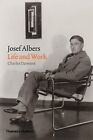 Charles Darwent - Josef Albers   Life and Work - New Hardback - J245z