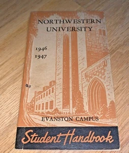 NORTHWESTERN UNIVERSITY STUDENT HANDBOOK, Evanston Campus 1946 - 1947 - Picture 1 of 7