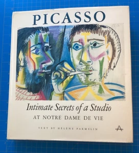 Picasso: Intimate Secrets of a Studio at Notre Dame de Vie Parmelin Abrams 1966 - Picture 1 of 11