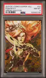 2015 CRYPTOZOIC DC COMICS: SUPER-VILLAINS SIRENS #S2 POISON IVY 23/25 PSA 8 - Picture 1 of 2