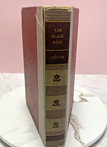 1945 The Black Rose By Thomas B. Costain Hardcover - See Notes - Foto 1 di 8