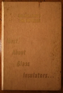 Milholland's 2nd Revision MOST ABOUT GLASS INSULATORS Collecting Reference Book - Picture 1 of 2