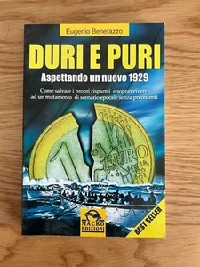 DURI E PURI ASPETTANDOUN NUOVO 1926 COME SALVARE I PROPRI RISPARMI E. BENETAZZO - Foto 1 di 7