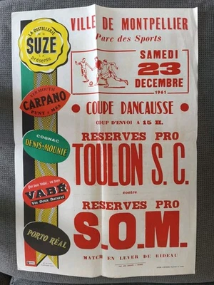 Affiche Match Originale Montpellier Sporting Toulon Saison 1961 1962 Football  - Photo 1/2