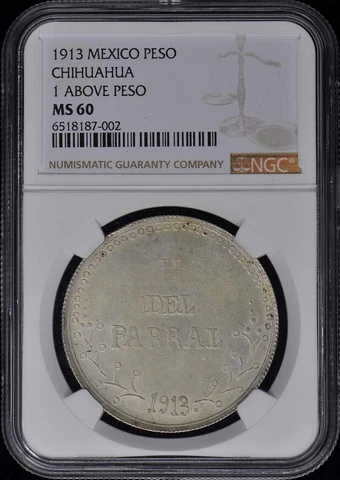 1913 MEXICO CHIHUAHUA PESO NGC MS60 Cover