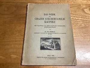 1909 Das Werk Der Grazer Stecherfamile Kauperz - Graz Engraver Family - Picture 1 of 10