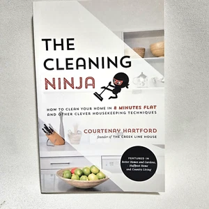 The Cleaning Ninja: How to Clean Your Home in 8 Minutes Flat - Picture 1 of 2