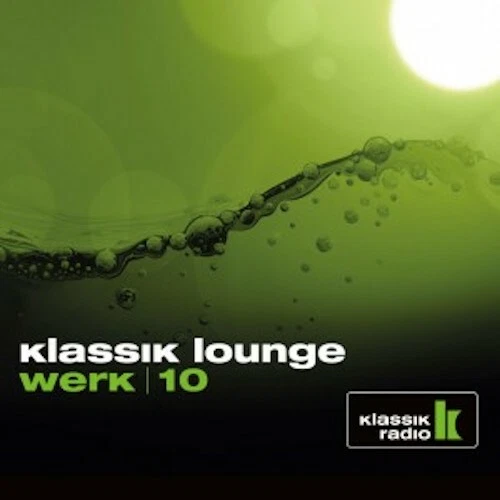 Klassik Lounge Werk 10 By Levitation 2CDs - Bild 1 von 1