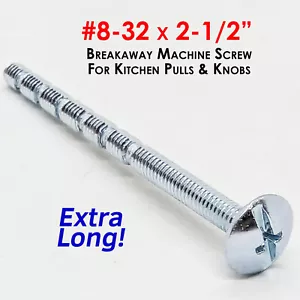 #8-32 x 2-1/2 viti macchina Breakaway EXTRA LUNGHE manopole armadietto cucina - Foto 1 di 7