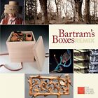 Bartram's Boxes Remix By The Center For Art In Wood - Hardcover *Mint Condition*