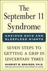 The September 11 Syndrome : Seven S..., Braiker, Harrie