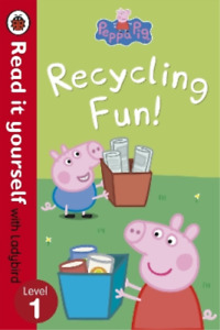 Peppa Pig: Recycling Fun - Read it yourself with Ladybird (Taschenbuch)