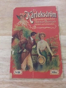 Karleksdröm Den vacra fabriksflickan Rosa Bergs kärlek och lidanden No. 15 - Picture 1 of 8