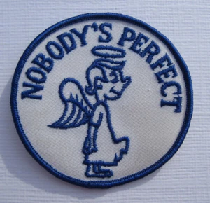 Nobody´s Perfect Aufnäher Patch 8 cm NEU (A54v) - Bild 1 von 1
