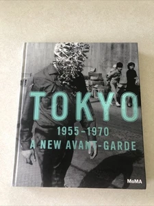 Tokyo 1955-1970: A New Avant-Garde by Michio Hayashi, Miryam Sas, Mika Yoshitake - Picture 1 of 12