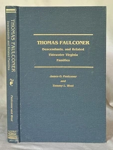 Thomas Faulconer: Nachkommen und verwandte Tidewater Virginia-Familien - Bild 1 von 1