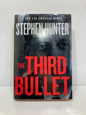 Book Novel Thriller The Third Bullet Stephen Hunter - Image 1 of 4