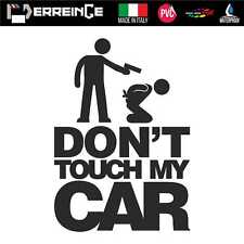Sticker DON'T TOUCH MY CAR Adesivo Decal Finestrino Auto Lunotto DUB JDM Tuning