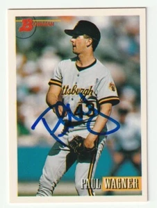 Paul Wagner Signed 1993 Bowman Card #458 Auto Pittsburgh Pirates Autograph COA - Picture 1 of 1