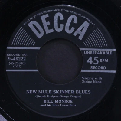 BILL MONROE: new mule skinner blues / my little georgia rose DECCA 7" Single - Image 1 of 2