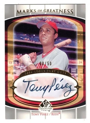 2004 SP LEGENDARY CUTS #MG=TP TONY PEREZ  AUTO HOF REDS  MARKS OF GREATNESS /50 - Image 1 of 2